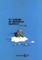 Le Voyage de Monsieur Gulliver